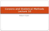 Albert Gatt Corpora and Statistical Methods Lecture 10.