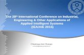The 28 th International Conference on Industrial, Engineering & Other Applications of Applied Intelligent Systems (IEA/AIE 2015) Charissa Ann Ronao cvronao@sclab.yonsei.ac.kr.