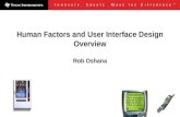 Human Factors and User Interface Design Overview Rob Oshana.