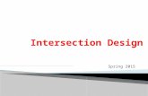 Spring 2015. Intersections Operations Alignment & Profile Sight Distance Islands Turn Radii Other Topics: - Median Openings- Railway Crossing - Speed-Change.