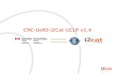 Université d’Ottawa University of Ottawa CRC-UofO-i2Cat UCLP v1.4.