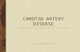 CAROTID ARTERY DISEASE. Epidemiology 3 rd most common cause of death in the US Most common cause of long term disability 500,000 CVAs annually Contributes.