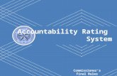 HISD Becoming #GreatAllOver 1 Accountability Rating System Commissioner’s Final Rules 2014.
