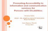 A GENDA 1. Kenya ICT Board – An Introduction 2. An Industry View 3. Challenges of PWDs In Accessing ICT 4. Role of Kenya ICT Board 5. Opportunities in.