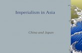Imperialism in Asia China and Japan. Kieta says: “The Japanese willow bent with the winds of western imperialism and survived; the Chinese oak stood fast.