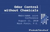 Odor Control without Chemicals MWEA/AWWA Joint Conference August 11, 2010 Mark Prein, P.E.