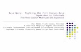 Base Wars: Fighting the Fort Carson Base Expansion in Colorado The Pinon Canyon Maneuver Site Expansion By: Kimmi Clark Lewis, Rancher R-CALF USA Property.