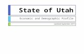 State of Utah Economic and Demographic Profile Updated September 2011.