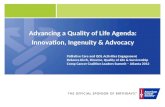 Advancing a Quality of Life Agenda: Innovation, Ingenuity & Advocacy Palliative Care and QOL Activities Engagement Rebecca Kirch, Director, Quality of.
