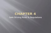 Safe Driving Rules & Regulations.  25 MPH = School zones, business or residential districts  35 MPH = Suburban business and residential districts