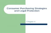 Consumer Purchasing Strategies and Legal Protection Chapter 4.