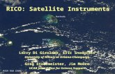 RICO: Satellite Instruments Larry Di Girolamo, Eric Snodgrass University of Illinois at Urbana-Champaign Greg Stossmeister, Jim Moore UCAR Joint Office.