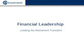 Financial Leadership Leading the Retirement Transition.