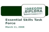 Essential Skills Task Force March 11, 2008. Essential Skills Survey Results Overall On Line Survey 510 respondents ALL Stakeholder groups ALL Oregon regions.