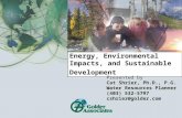 Energy, Environmental Impacts, and Sustainable Development Presented by Cat Shrier, Ph.D., P.G. Water Resources Planner (403) 532-5797 cshrier@golder.com.