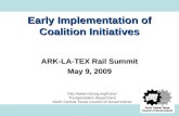 Early Implementation of Coalition Initiatives ARK-LA-TEX Rail Summit May 9, 2009  Transportation Department North Central Texas.