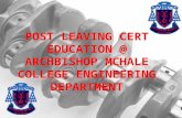 POST LEAVING CERT EDUCATION @ ARCHBISHOP MCHALE COLLEGE ENGINEERING DEPARTMENT 1.