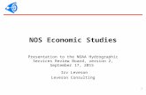 NOS Economic Studies Presentation to the NOAA Hydrographic Services Review Board, version 2, September 17, 2015 Irv Leveson Leveson Consulting 1.