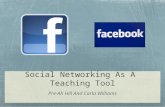 Social Networking As A Teaching Tool Pre-Ah Hill And Carla Williams.