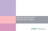 The Benefits Adviser Self Service Project. 2  This presentation is to provide you with information about The Benefits Adviser.  The Benefits Adviser.