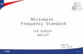 W5HN North Texas Microwave Society NTMS WA5JAT 1 Microwave Frequency Standard Jim Hudson WA5JAT HamCom June 2010.