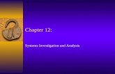 Chapter 12: Systems Investigation and Analysis. Agenda  How to Develop a CBIS?  Systems Development Life Cycle (SDLC)  Prototyping  Join Application.