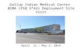 Gallup Indian Medical Center BCMA (PSB 3*42) Deployment Site Visit April 21 – May 2, 2014.