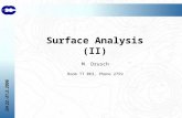 DA 22.-31.3. 2006 Surface Analysis (II) M. Drusch Room TT 063, Phone 2759.