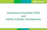 Volunteer Essentials 2010 and Safety Activity Checkpoints.