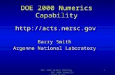 ANS 1998 Winter Meeting DOE 2000 Numerics Capabilities 1 Barry Smith Argonne National Laboratory DOE 2000 Numerics Capability .