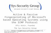 Ofir Arkin, “Active & Passive Fingerprinting of Microsoft Based Operating Systems using the ICMP protocol”, BlackHat Windows 2k Security 1 .