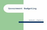 Government Budgeting Denhardt - Chapter 5. Government budgets and the economy When economy grows, tax revenues increase – Personal income, sales tax –