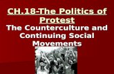 CH.18-The Politics of Protest The Counterculture and Continuing Social Movements.