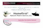 This vaccine webinar series is provided as a community service by Homefirst Natural Pharm Store .