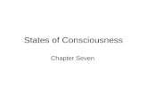 States of Consciousness Chapter Seven. I. Consciousness.