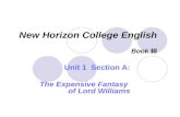 New Horizon College English Book Ⅲ Unit 1 Section A: The Expensive Fantasy of Lord Williams.