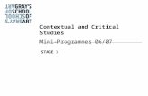 STAGE 3 Contextual and Critical Studies Mini-Programmes 06/07.