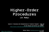 Higher-Order Procedures (in Ruby) based on ‘Structure and Interpretation of Computer Programs’ (1985 MIT Press) by Hal Abelson and Gerald Jay Sussman.