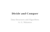 Divide and Conquer Data Structures and Algorithms A. G. Malamos.
