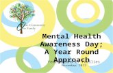 Mental Health Awareness Day; A Year Round Approach Federations of Families November 2013.
