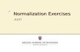 Normalization Exercises A337. 2 Normalization Example 1.