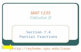 MAT 1235 Calculus II Section 7.4 Partial Fractions .