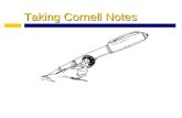 Taking Cornell Notes. Essential Question: How will Cornell notes help you be a more successful student?