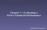 Chapter 3 - Evaluating a Firm’s Financial Performance  2005, Pearson Prentice Hall.