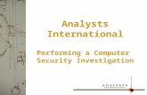Analysts International Performing a Computer Security Investigation.