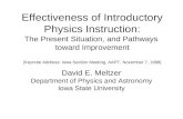 Effectiveness of Introductory Physics Instruction: The Present Situation, and Pathways toward Improvement [Keynote Address: Iowa Section Meeting, AAPT,