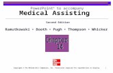 1 Medical Assisting Chapter 14 PowerPoint ® to accompany Second Edition Ramutkowski  Booth  Pugh  Thompson  Whicker Copyright © The McGraw-Hill Companies,