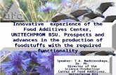 Innovative experience of the Food Additives Center, UNITECHPROM BSU. Prospects and advances in the production of foodstuffs with the required functionality.