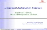 Document Automation Solution Page 1 of 32  Smart Document Solutions Pte. Ltd. Document Automation Solution Electronic Form & Output.