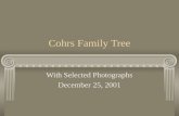 Cohrs Family Tree With Selected Photographs December 25, 2001.